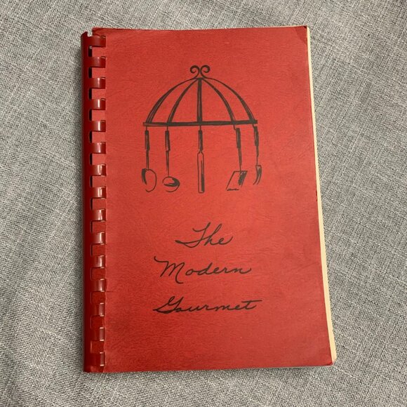 Vintage 1977 The Modern Gourmet Cookbook Spiral Bound - Picture 1 of 9